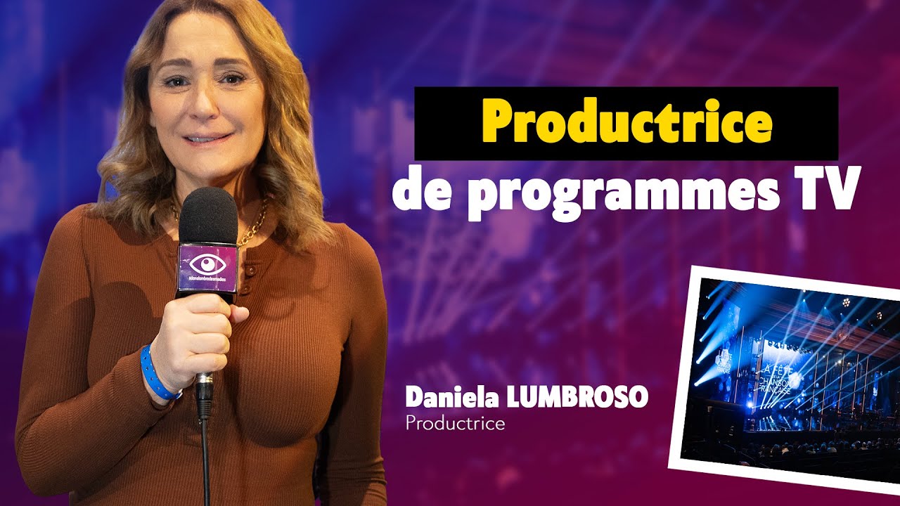 COULISSES TV - Productrice depuis 20 ans, Daniela LUMBROSO nous parle de son métier !