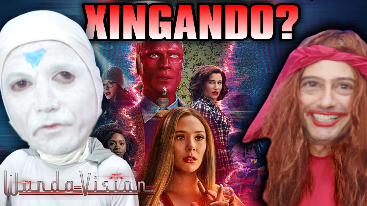 XINGANDO WandaVision? 🎬  Irmãos Piologo Filmes