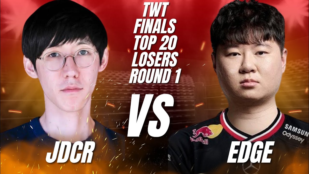 Edge Vs JDCR TWT GLOBAL FINALS 2025  TOP 20 Losers Round 1