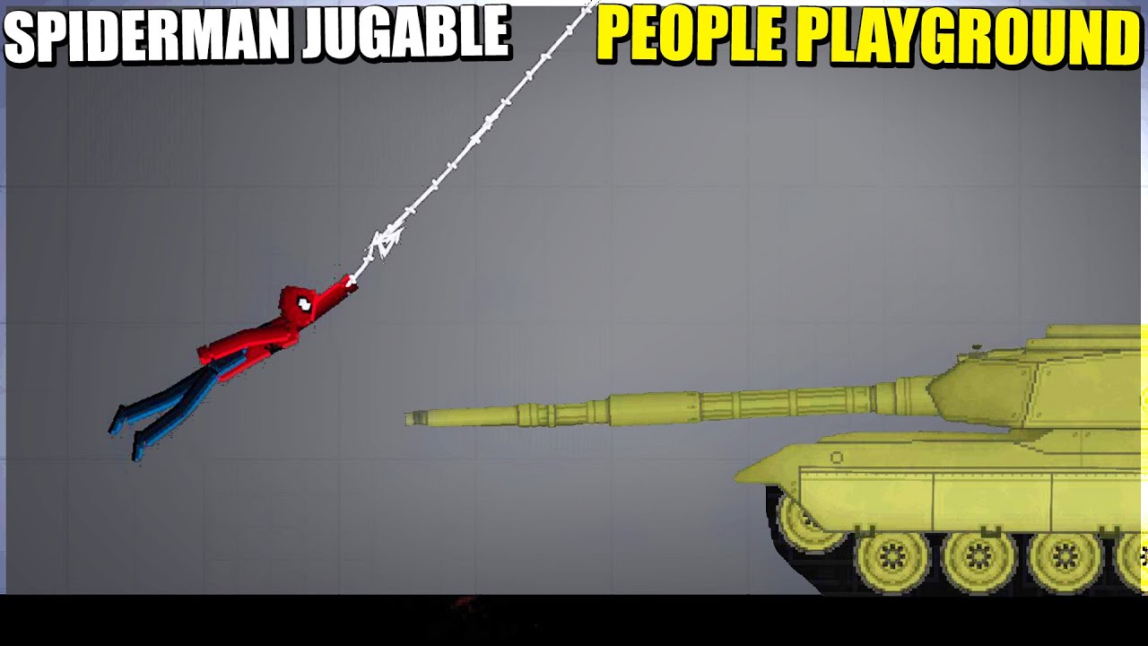 SPIDERMAN JUGABLE Vs Tanques, Coches y Humanos - PEOPLE PLAYGROUND | Gameplay Español
