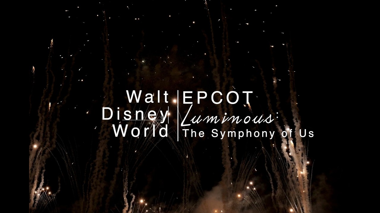 Walt Disney World EPCOT Luminous: The Story of Us