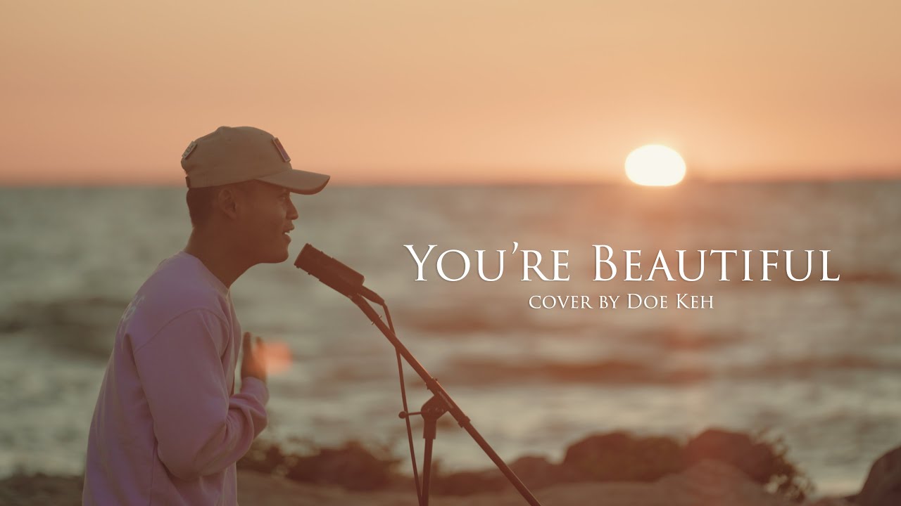 You're Beautiful Cover by Doe Keh