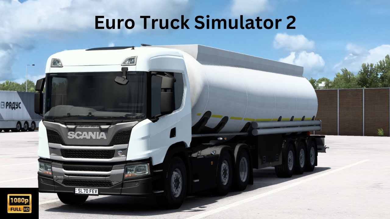 Euro Truck Simulator 2 | Realistic Fuel Tanker Transport | Scania P380 | P1