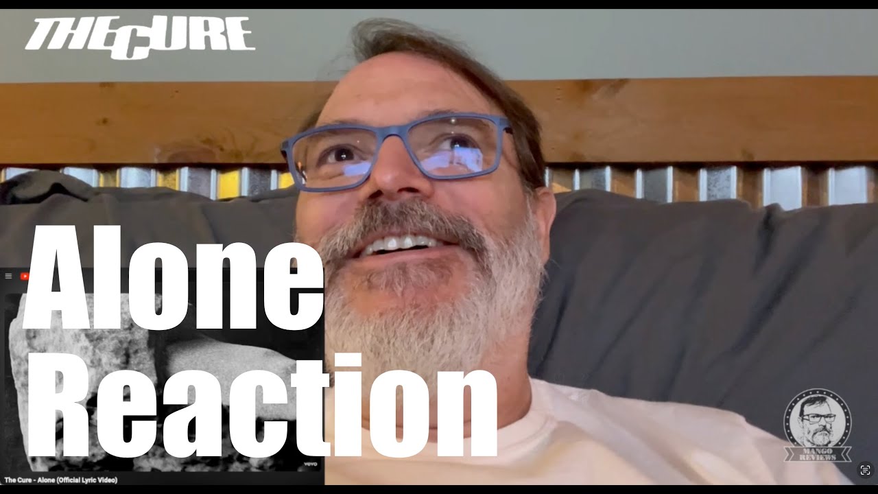 It made me tear up! The Cure - Alone - Reaction