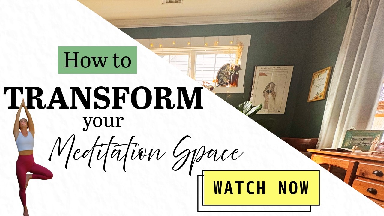 Meditation Room Transformation | Creating a Sacred Space at Home
