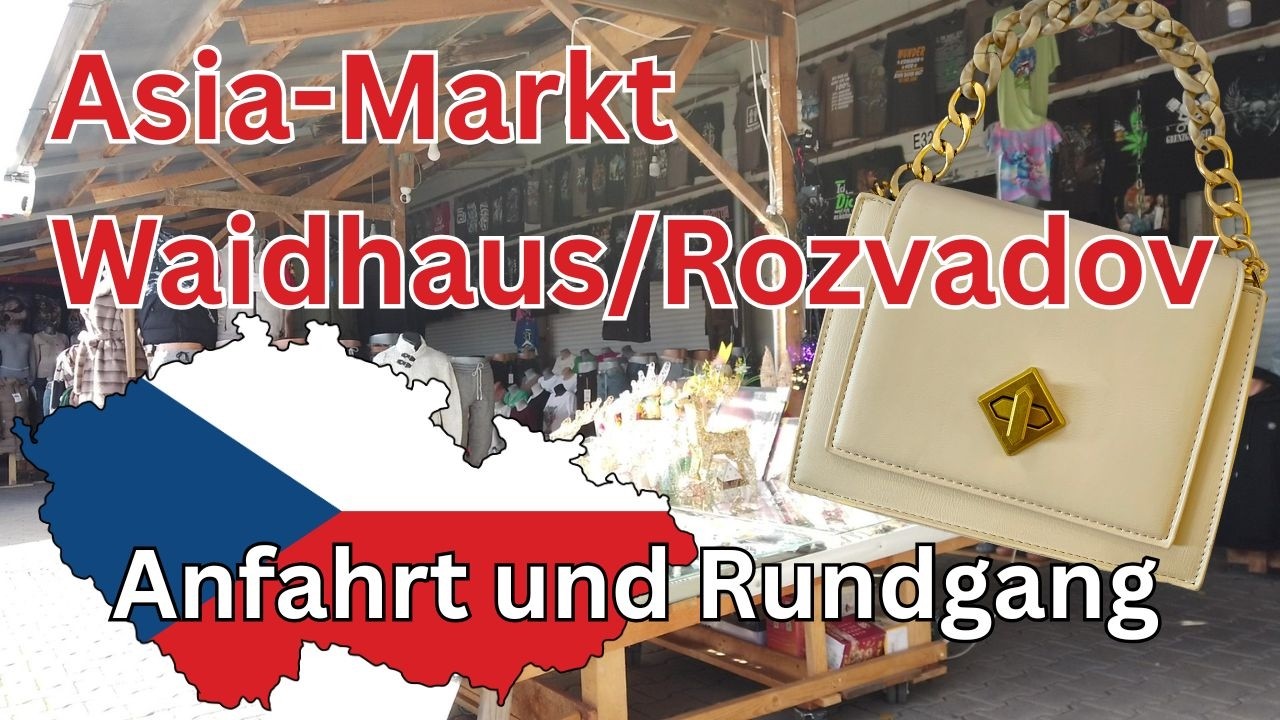 Targ Azja Rozvadov - Katharina | Wskaz&oacute;wki i porady (czeska granica Waidhaus A6)