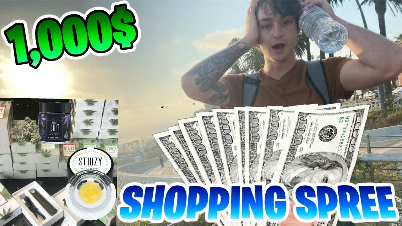 $1000 STIIIZY SHOPPING SPREE