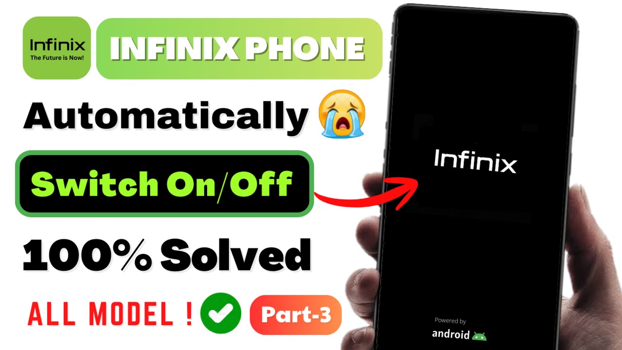How to fix Infinix Automatic Switch Off Issue 2025 | Infinix Auto Restart | Infinix On/off Problem