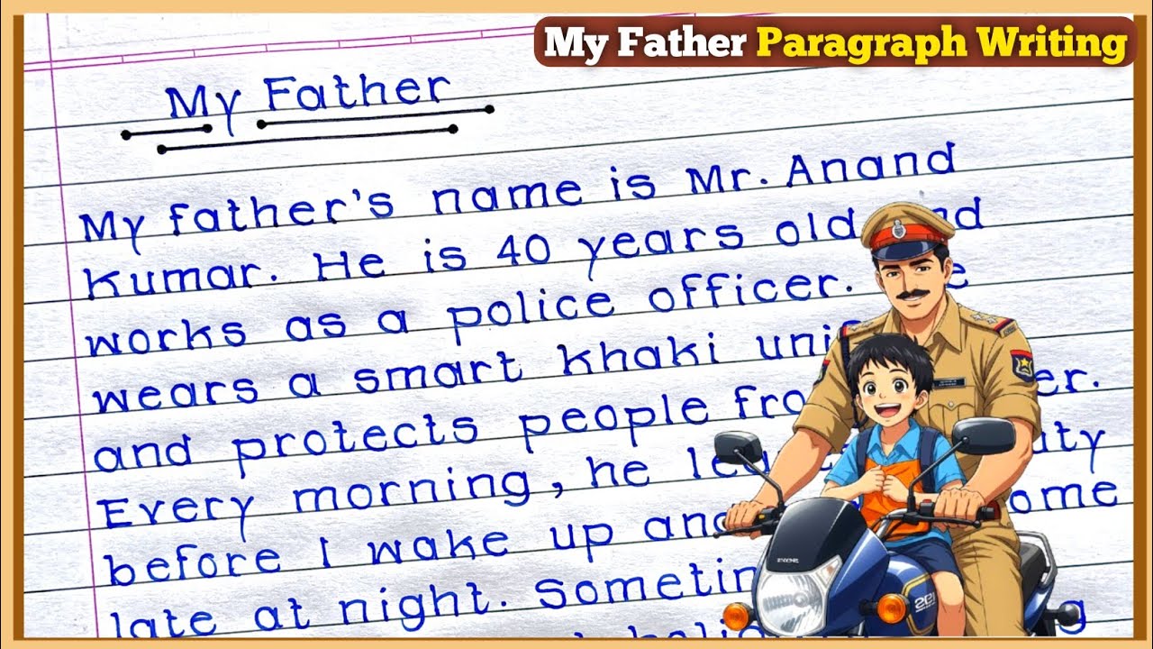My Father Paragraph Writing | Best Paragraph on My Father in English | my father paragraph easy |