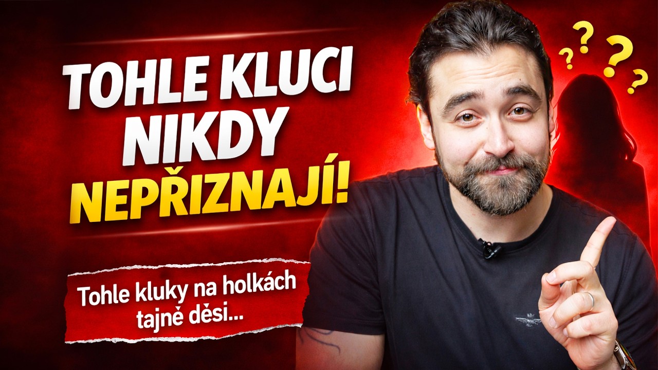 TOHLE TI KLUCI NIKDY NEPŘIZNAJÍ