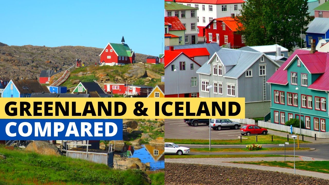 Greenland and Iceland Compared