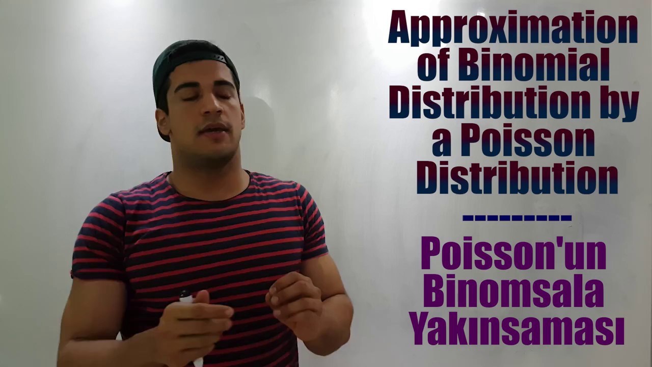 32. Olasılık ve İstatistik - Poisson Dağılımı - Poisson'un Binomsala Yakınsaması - Örnek Soru