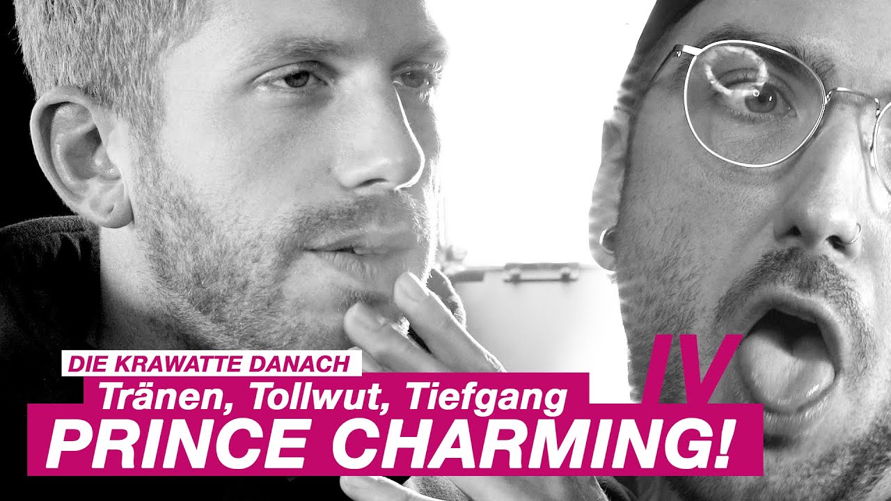 'So eine Geschichte, wünscht man NIEMANDEM!' | Die Krawatte danach! IV | Prince Charming