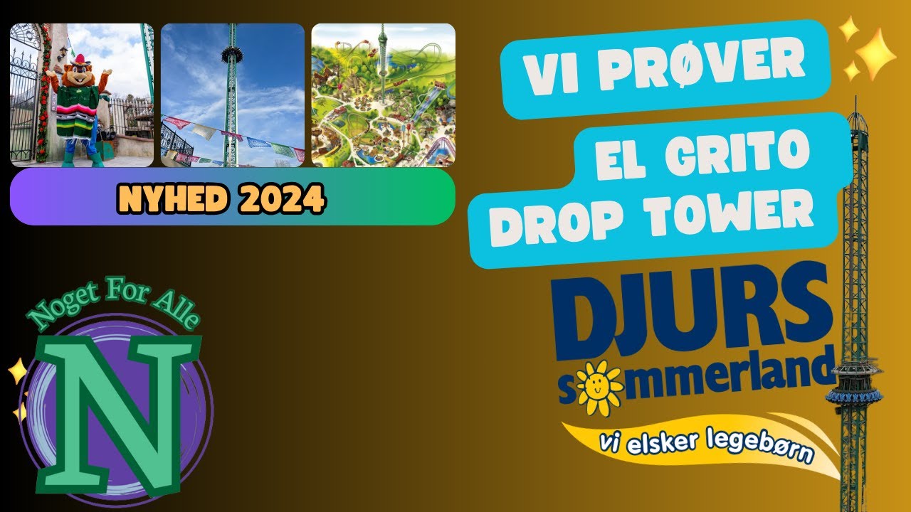 Vi Prøver El Grito Drop Tower i Djurs Sommerland