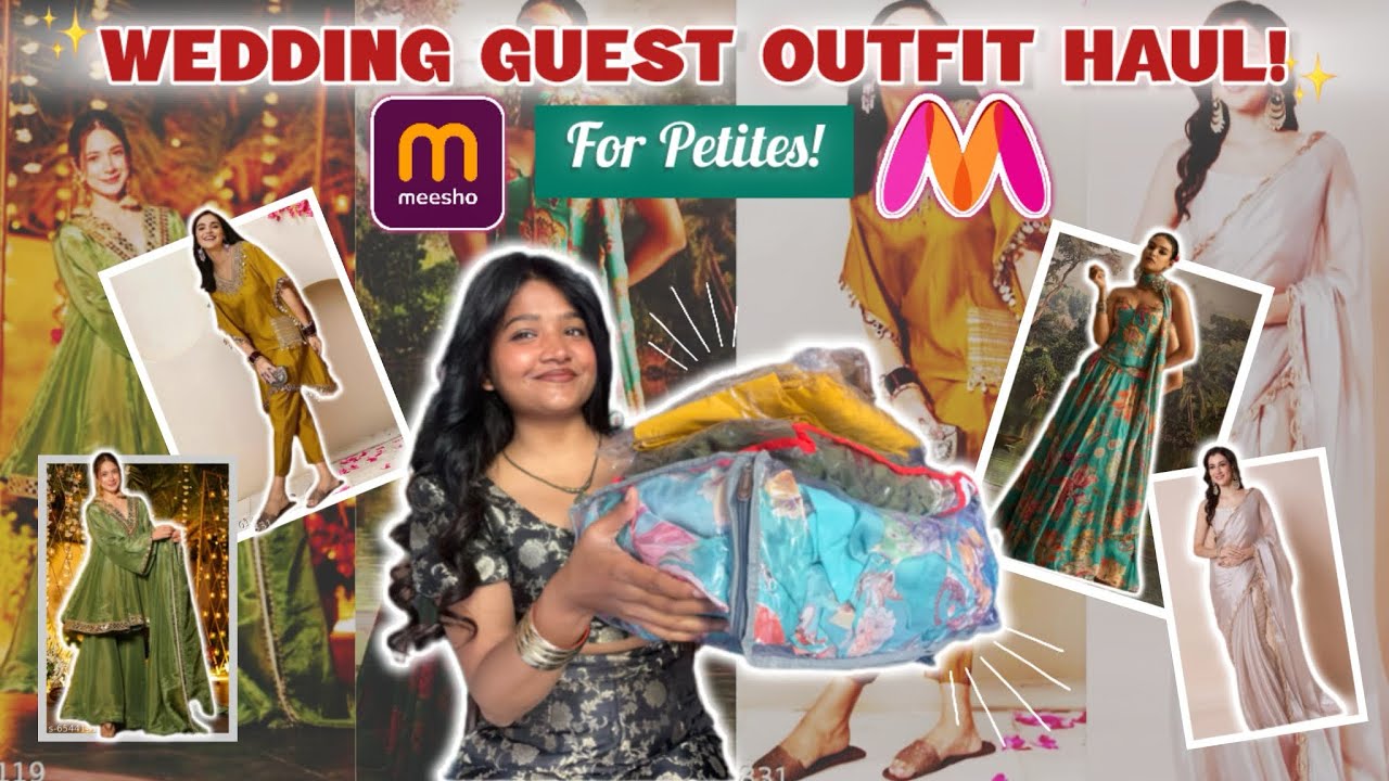 Wedding Guest Outfit Haul for Petites! Meesho and Myntra wedding guest outfit ideas.