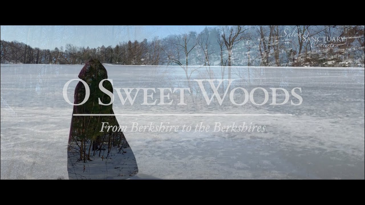 O Sweet Woods