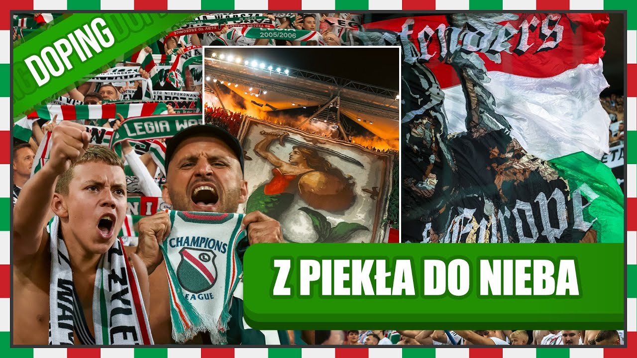 Z NIEBA DO PIEKŁA I Z POWROTEM! Doping na meczu Legia - Hibernian