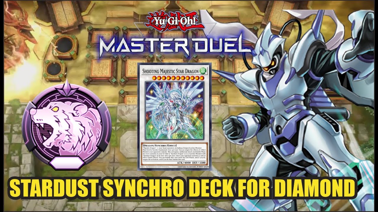 Stardust Synchro Deck for Diamond Rank ~ Yu-Gi-Oh! Master Duel Season 38