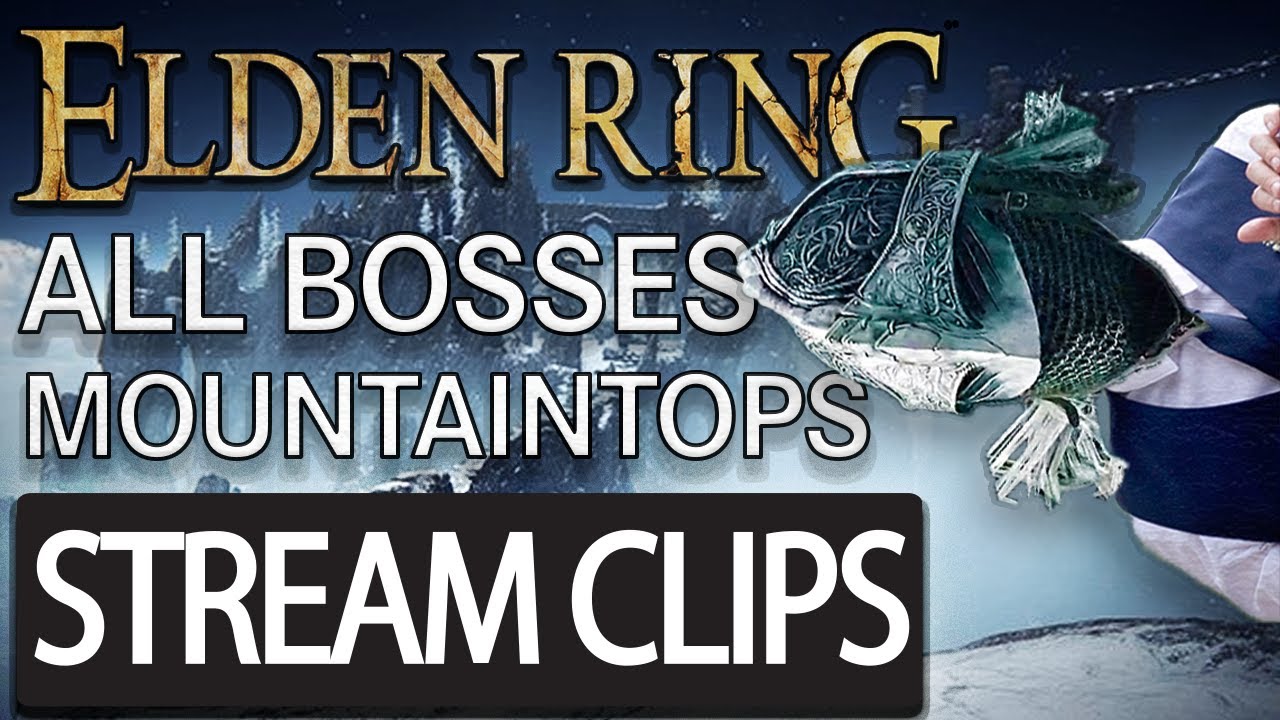 All Mountaintops of the Giants Bosses (Elden Ring)