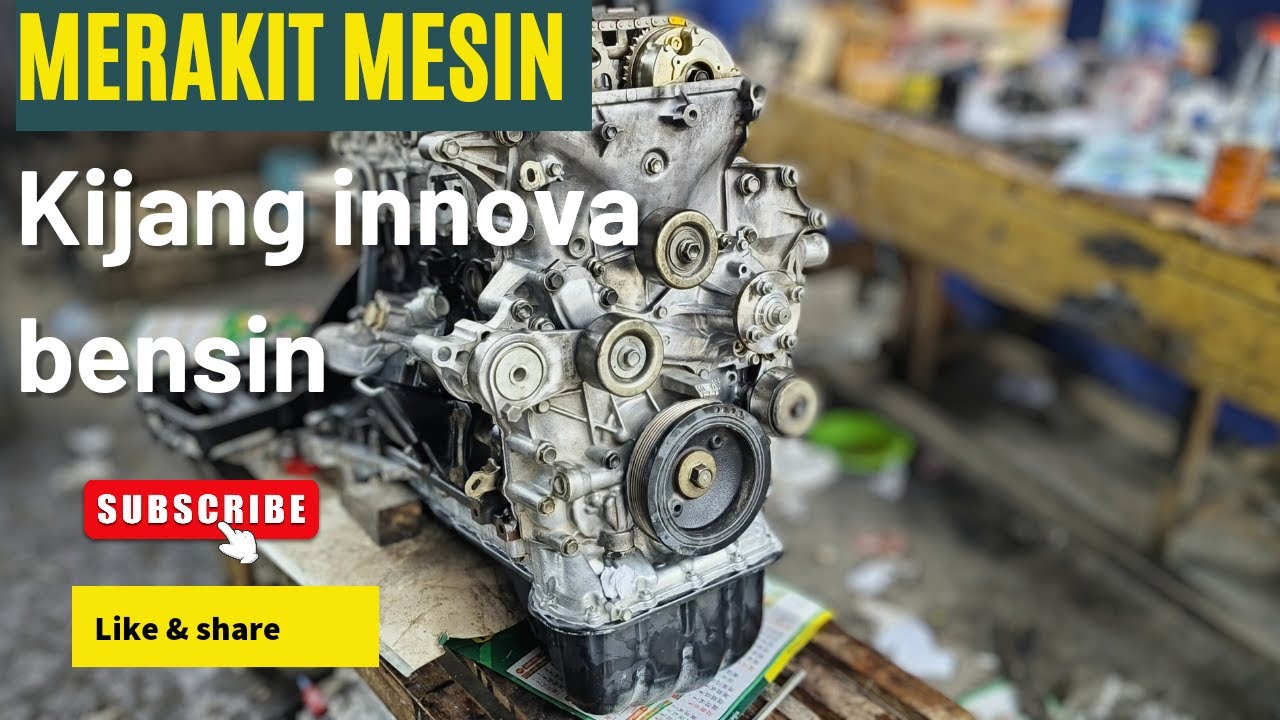 Merakit mesin kijang innova bensin