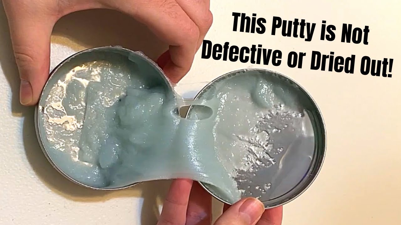 Your Crazy Aaron's Thinking Putty is NOT Defective, Damaged, or Dried Out!