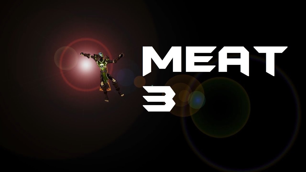 Meat 3 - 70 Twink Hunter PvP