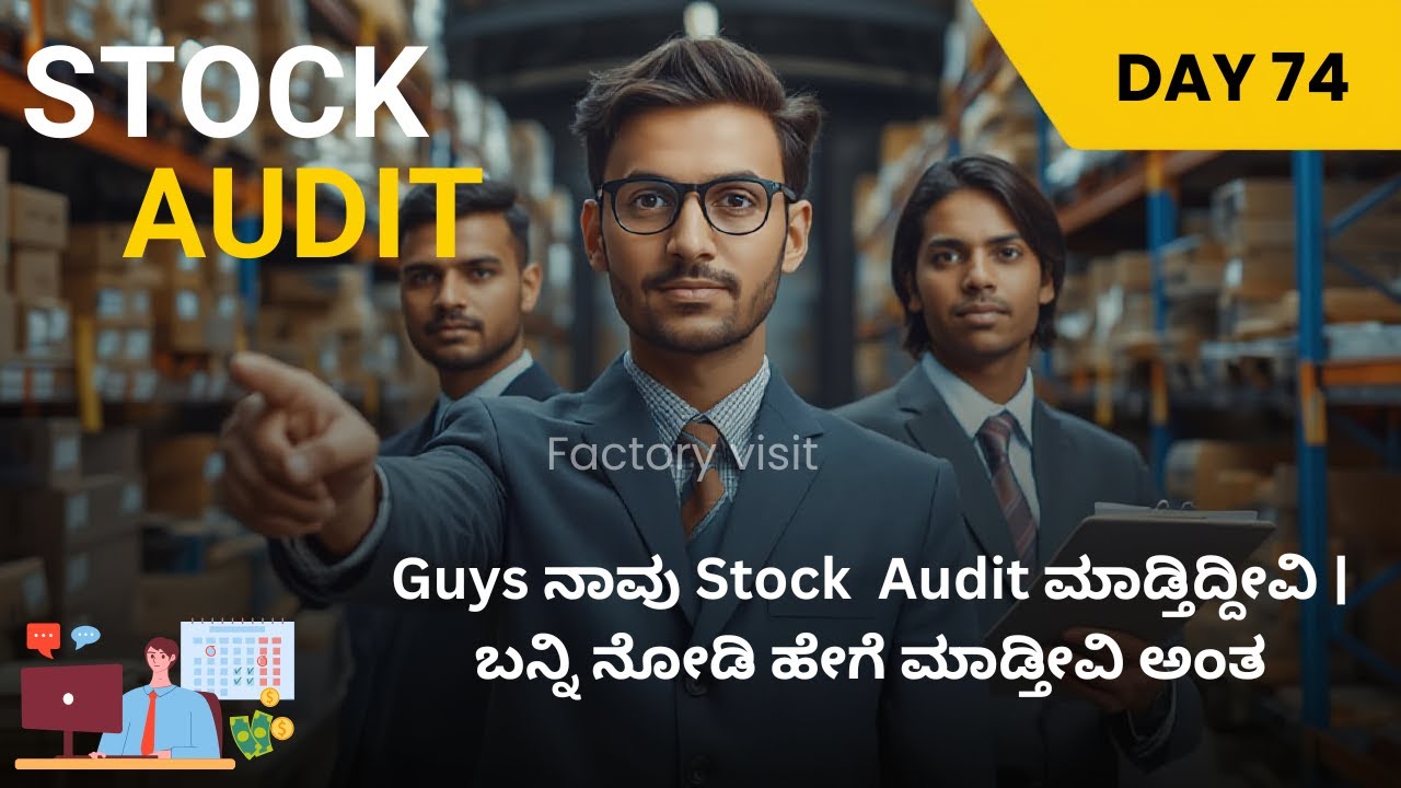 Day 74 | Stock Audit Madtidivi Guys