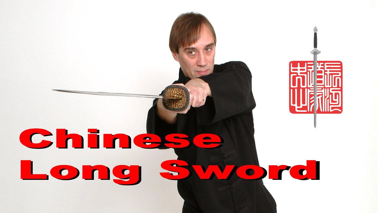 Rediscovering the Chinese Long Sword