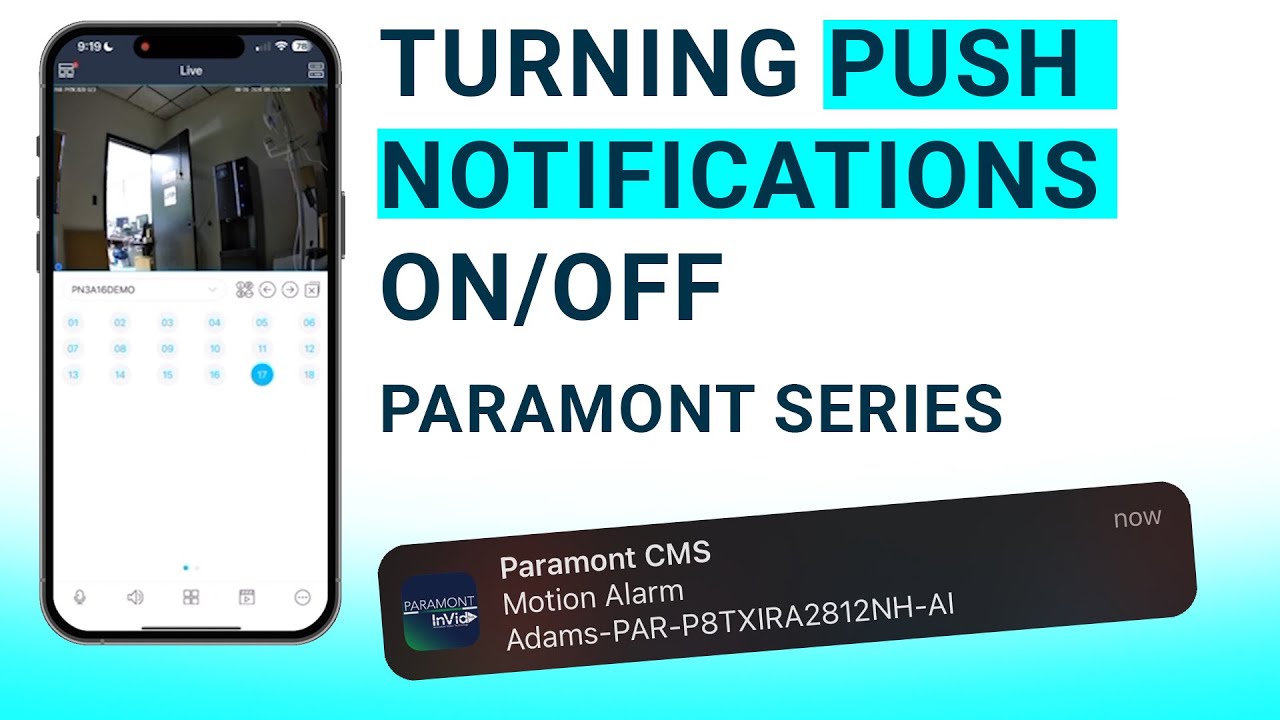 Turning Push Notifications On/Off on the Paramont Series