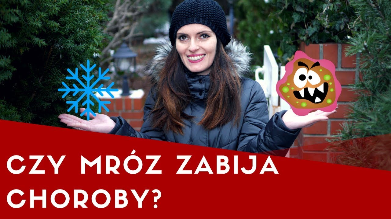 Czy zimno wymraża wirusy i bakterie?