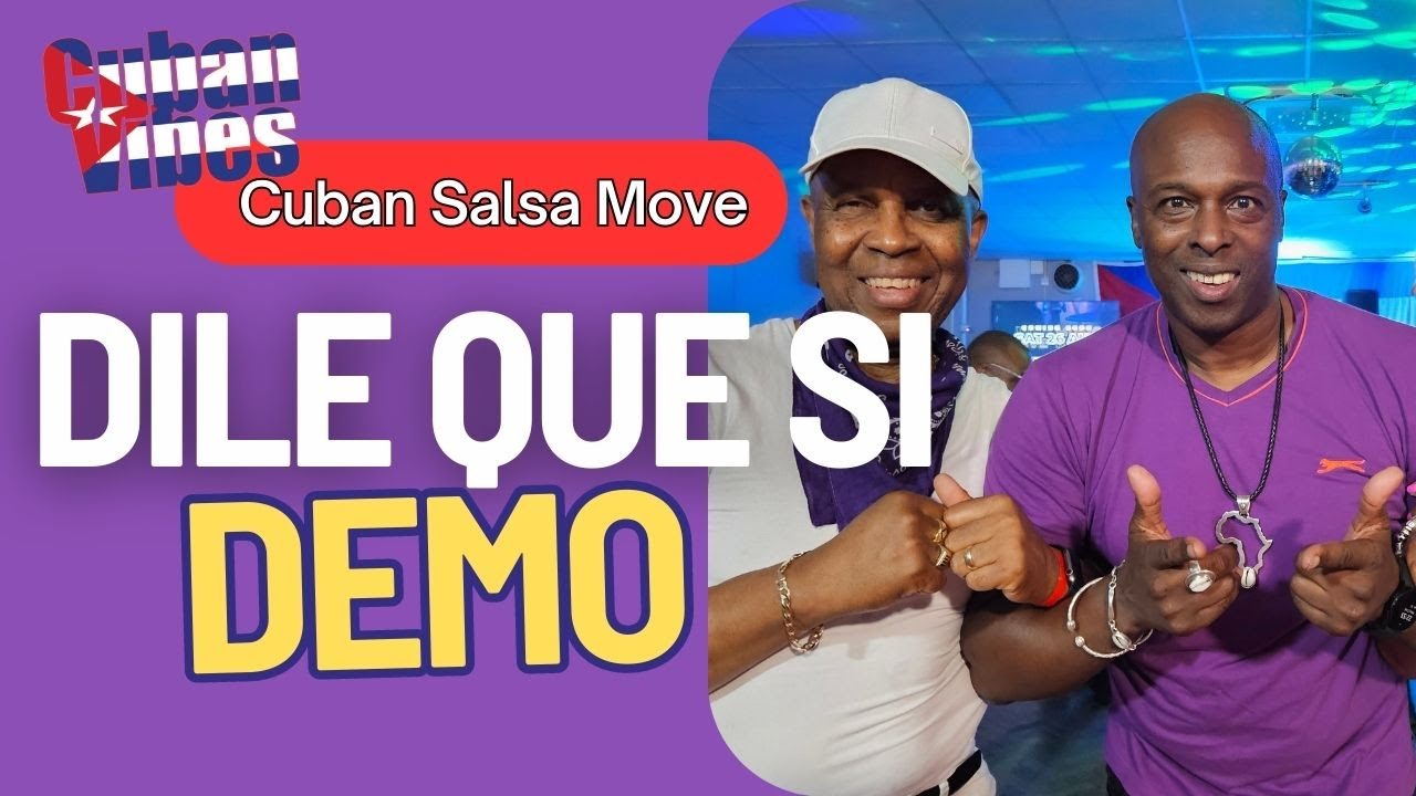 Dile que Si | Cuban Salsa (Beginners Level)