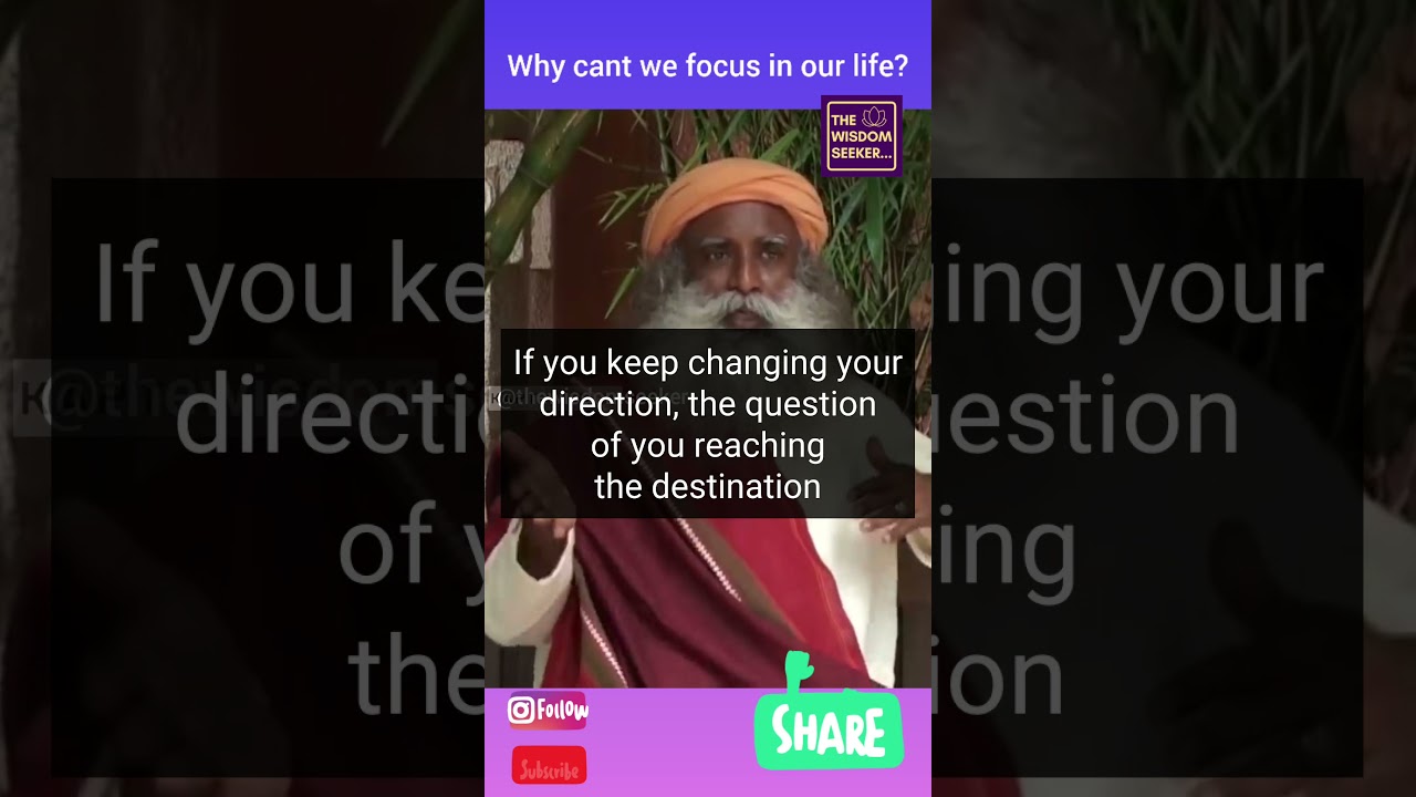 Why cant we Focus in one direction in life? #sadhguru #shorts #life #focus #hustle #goal #success