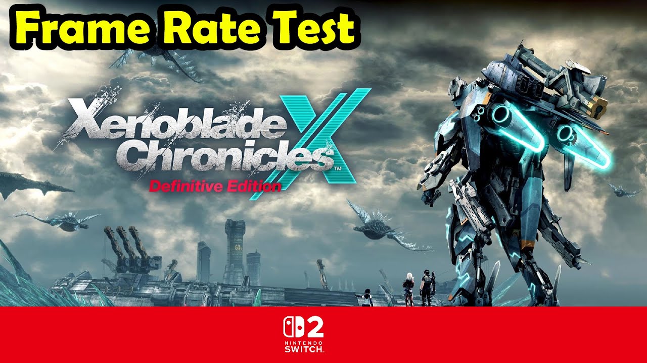 Xenoblade Chronicles X DE | Frame Rate Test | Nintendo Switch 2 Backward Compatibility