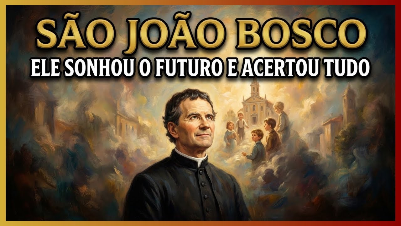 Como os Sonhos de São João Bosco Previram o Futuro da Igreja?