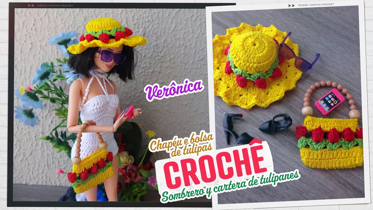 Bolsa e chapéu de tulipas em crochê para Barbie 🌷 Verônica