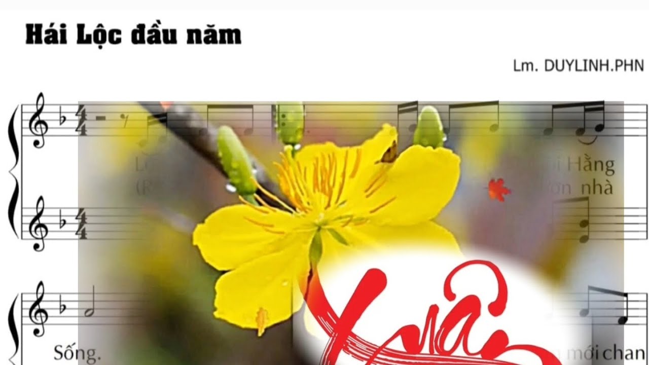 HÁI LỘC ĐẦU NĂM - LM DUYLINH.PHN - Trình bày Cđ gx. Đông Sơn