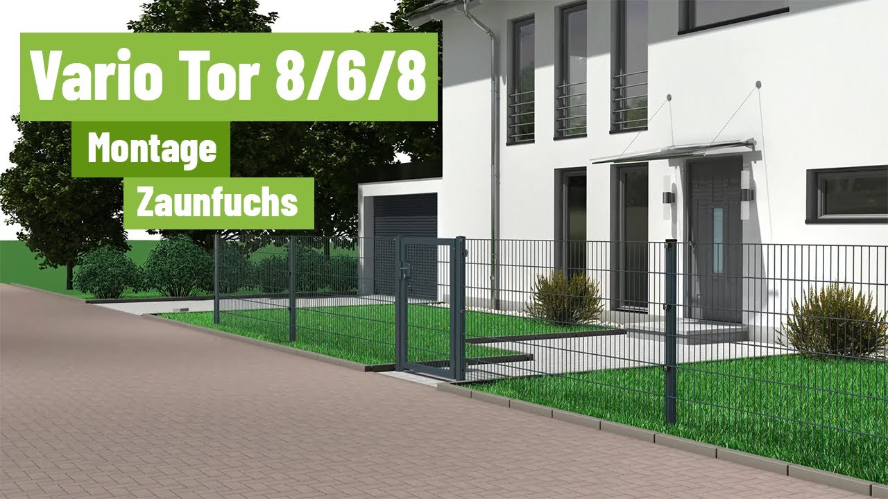 Zaunfuchs.de – Montage Vario Tor 8/6/8