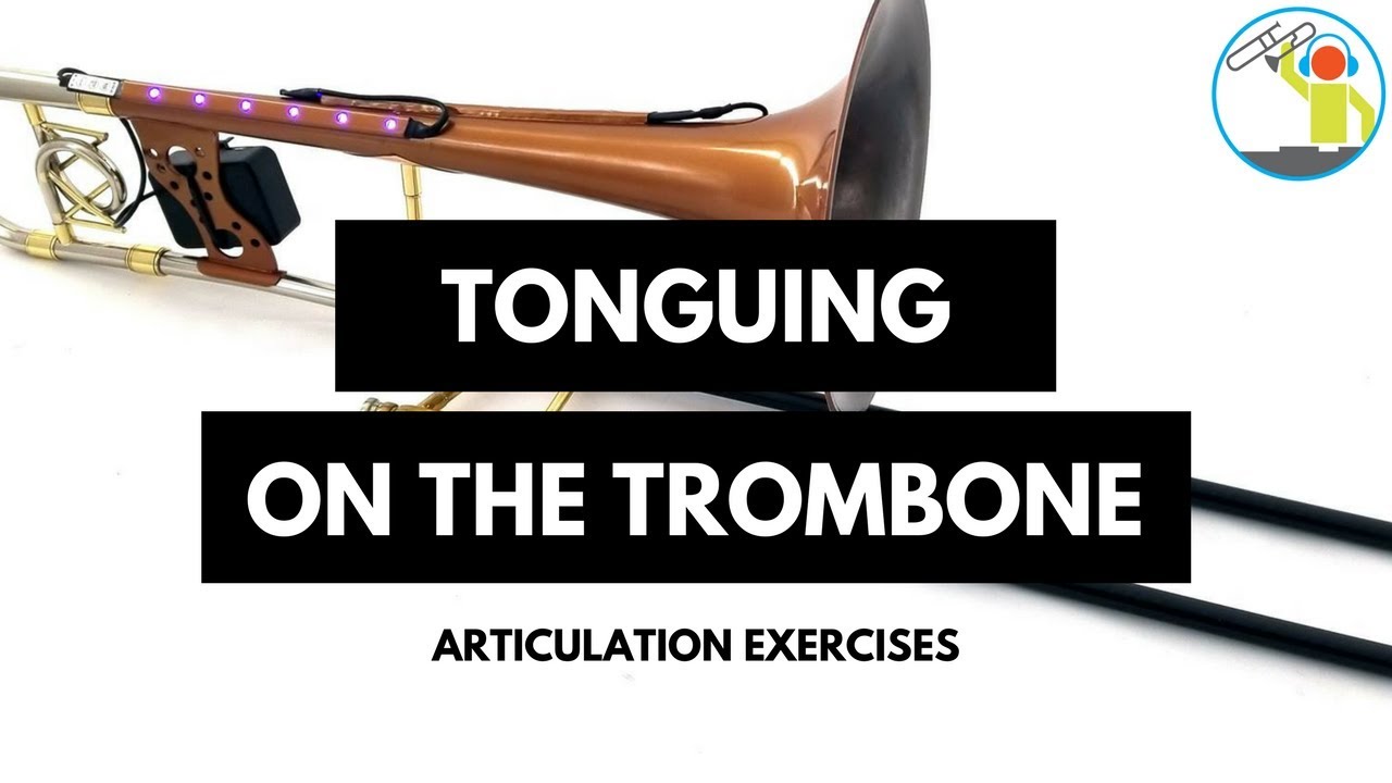 How To Tongue On Trombone (Articulation Exercises)