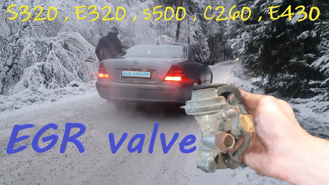 S 320 Mercedes EGR valve , Removal , Replacement , Cleaning  w220 , e320 , V6 , V8 P0401