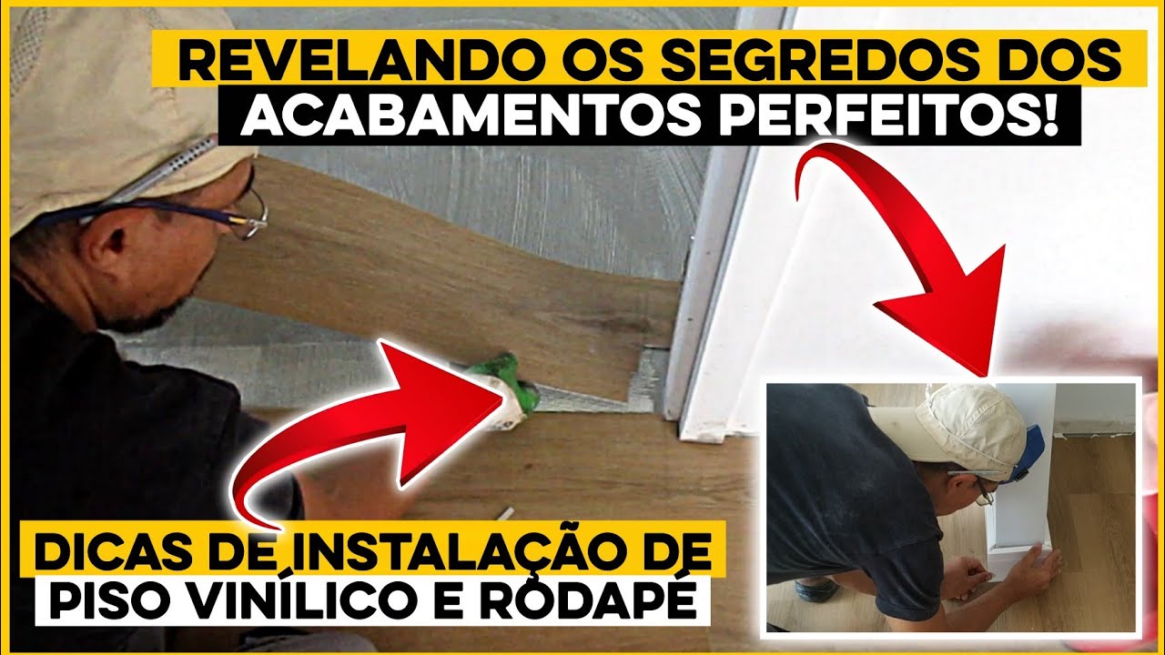 Os truques dos acabamentos PERFEITOS! Instalação de Piso Vinílico e Rodapé!