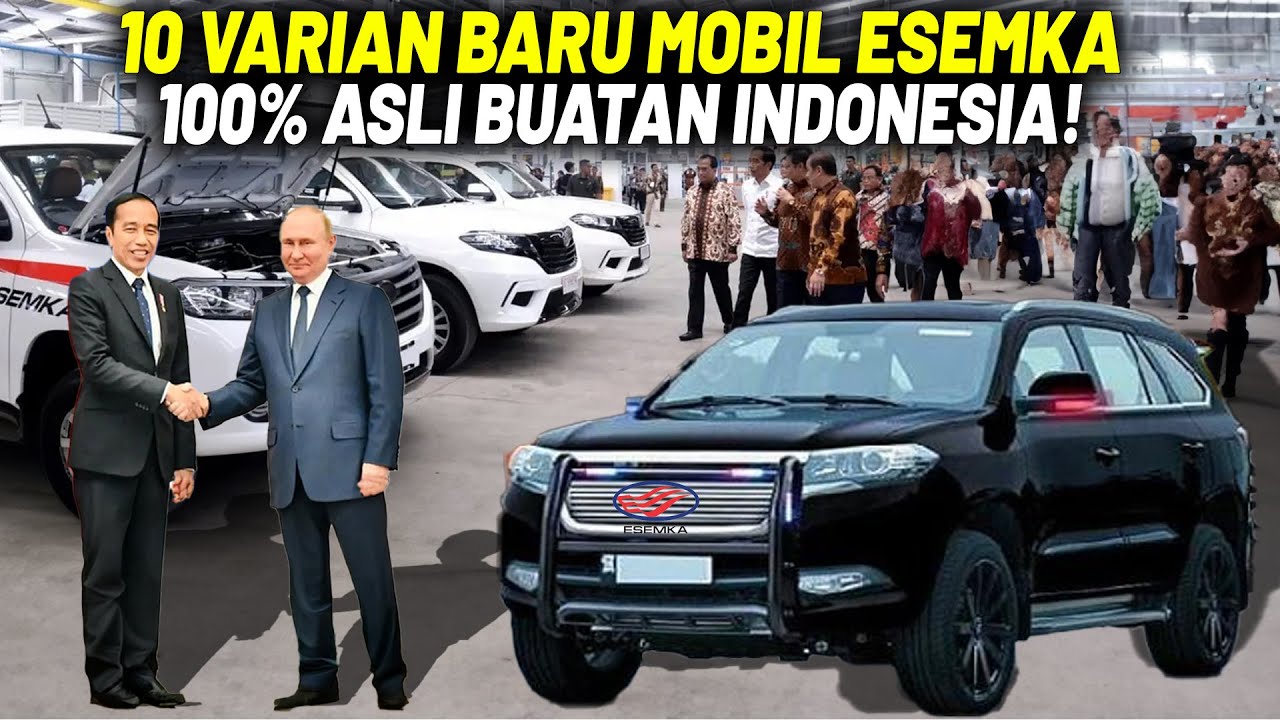 MOBIL BUATAN  NEGARA TETANGGA TERANCAM TIDAK LAKU! Deretan 10 Varian Mobil Esemka Terharu Indonesia