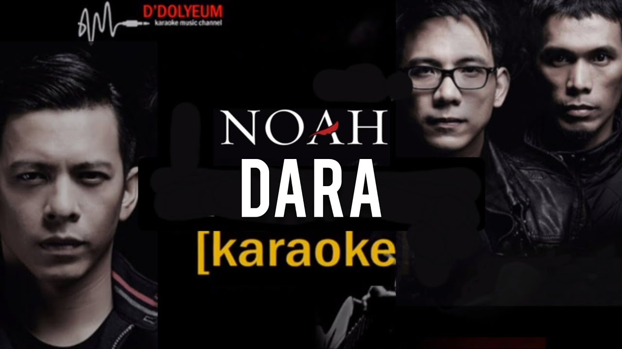 DARA - Noah Karoke by dolyeum