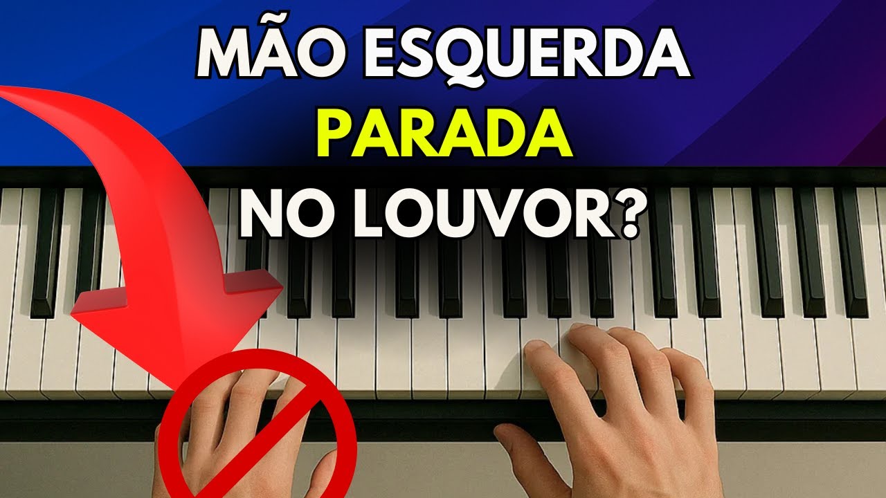 Mão esquerda no teclado: Dedilhados com Independência das Mãos na Igreja