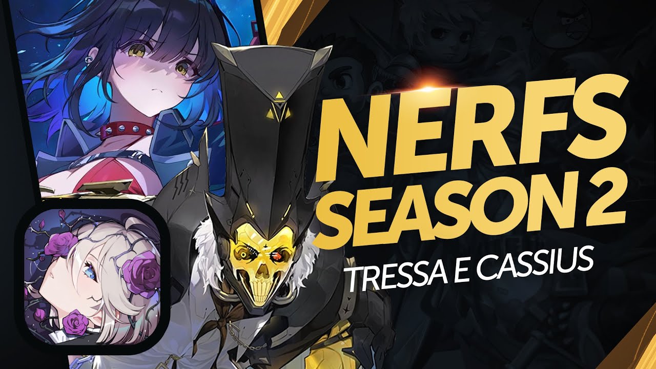 Cassius e Tressa NERFADOS? Mudanças na Season 2 de Chaos Zero Nightmare