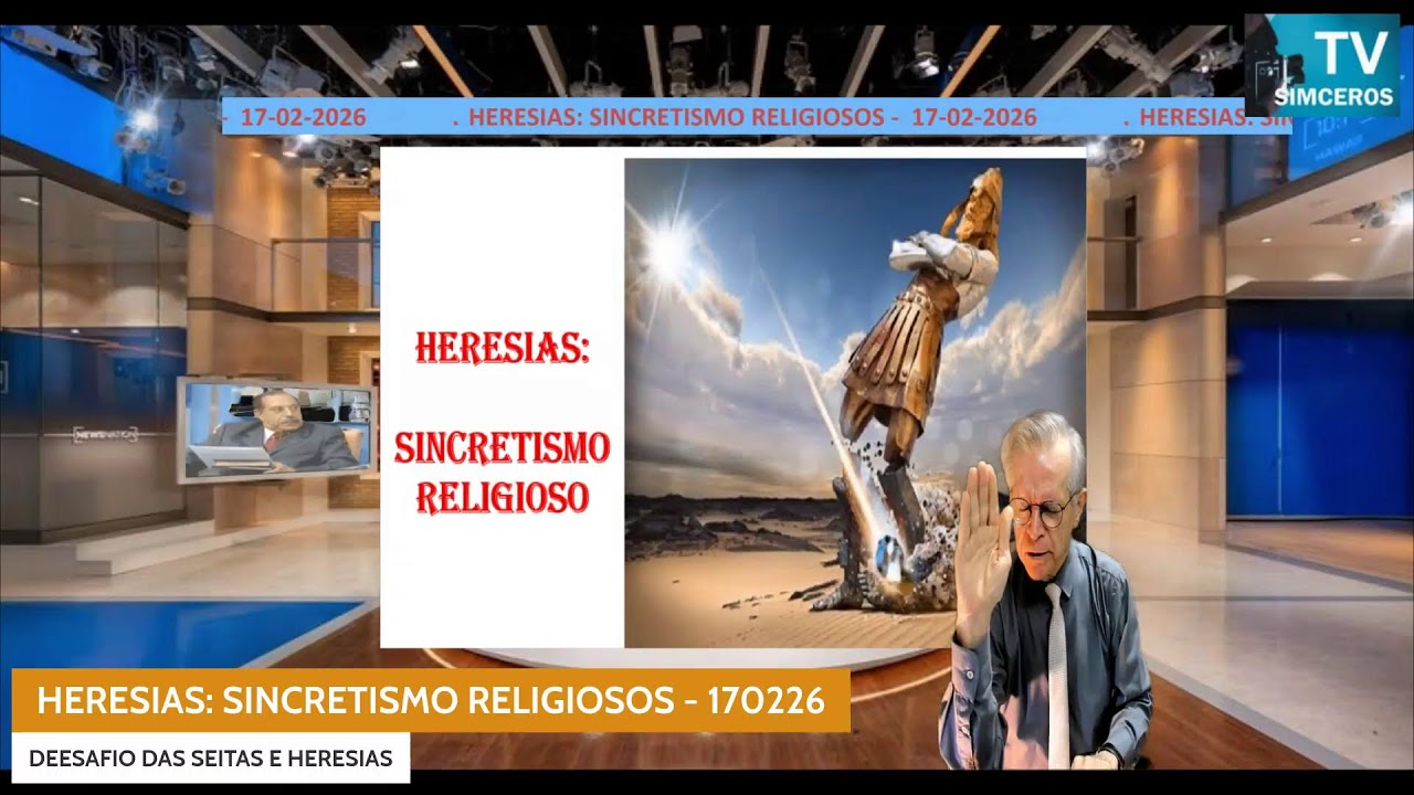 HERESIAS: SINCRETISMO RELIGIOSO - 170226