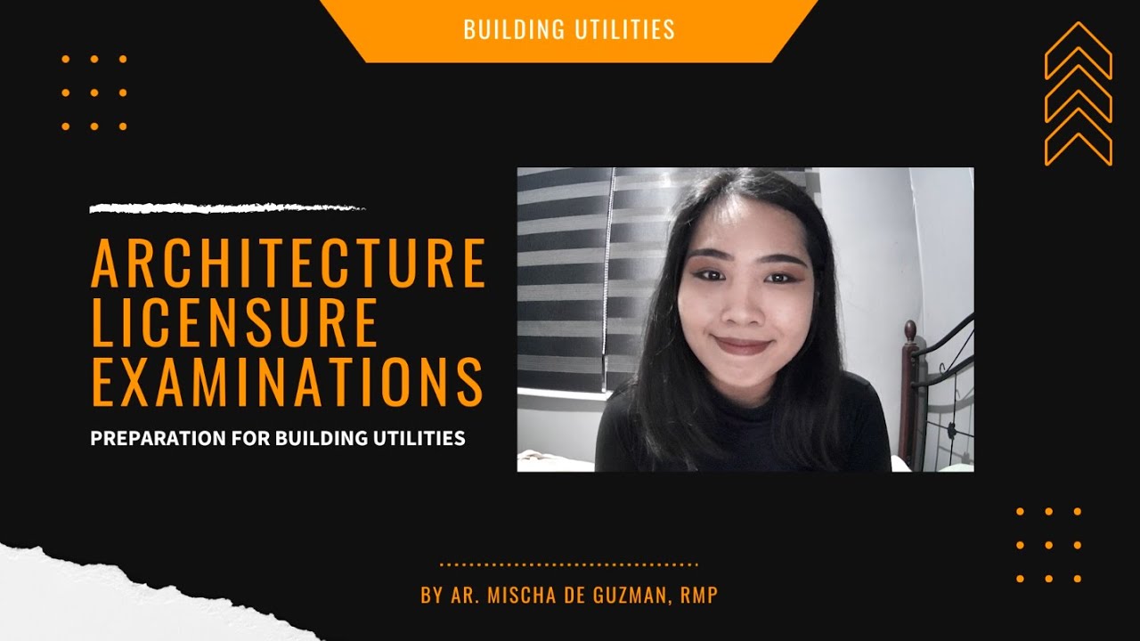 Architecture Board Exam Guide- Building Utilities by Ar. Mischa de Guzman, RMP
