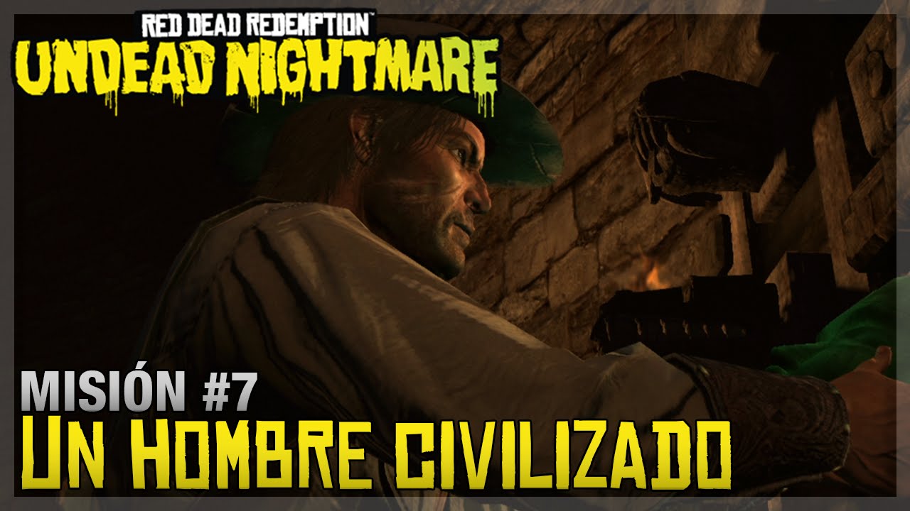 Red Dead Redemption: Undead Nightmare - Misión Final - Un hombre civilizado