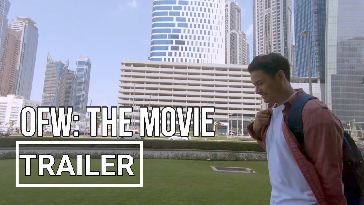 OFW: The Movie -- Rafael Rosell, Kakai Bautista, Sylvia Sanchez | Filipino Movie Trailer & Blurb