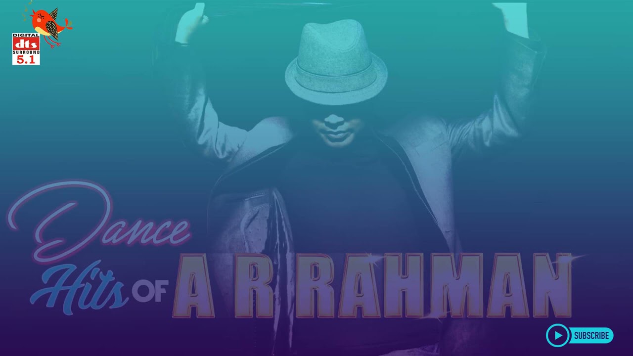 Dance Hits Of A.R.Rhauman -Vol.1 | DTS (5.1 )Surround | High Quality Song