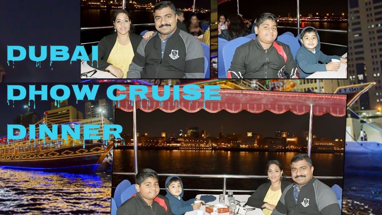 Dubai Dhow Cruise.. Dinner & Tanura Dance.. EP 44